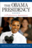 The Obama Presidency: a Preliminary Assessment (Suny Series on the Presidency: Contemporary Issues)