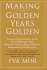 Making the Golden Years Golden