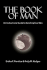 The Book of Man: An Instructional Guide to Handling Your Man