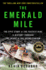 The Emerald Mile: the Epic Story of the Fastest Ride in History Through the Heart of the Grand Canyon