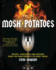 Mosh Potatoes Recipes, Anecdotes, and Mayhem From the Heavyweights of Heavy Metal