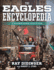 The Eagles Encyclopedia Champions Edition Champions Edition