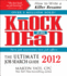 Knock 'Em Dead 2012: the Ultimate Job Search Guide