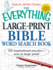 The Everything Large-Print Bible Word Search Book: 150 Inspirational Puzzles-Now in Large Print!