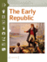 The Early Republic: Documents Decoded