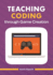 Teaching Coding Through Game Creation