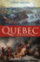 Quebec:The Story of Three Sieges: A Military History