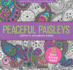 Peaceful Paisleys Adult Coloring Book 31 Stressrelieving Designs Studio