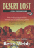 Desert Lost (a Lena Jones Mystery)(Library Edition)