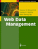 Web Data Management: a Warehouse Approach (Springer Professional Computing)