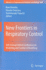 New Frontiers in Respiratory Control: Xith Annual Oxford Conference on Modeling and Control of Breathing (Advances in Experimental Medicine and Biology)