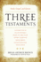 Three Testaments: Torah, Gospel, and Quran