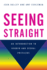 Seeing Straight an Introduction to Gender and Sexual Privilege