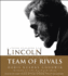 Team of Rivals: Lincoln Film Tie-in Edition