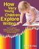 How Very Young Children Explore Writing (Pathways to Early Literacy Series)