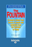 The Fountain (Easyread Large Edition): 25 Experts Reveal Their Secrets of Health and Longevity From the Fountain of Youth