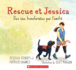 Rescue Et Jessica (French Edition)