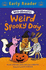 Weird Spooky Day: Book 3 (Early Reader)