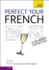 Teach Yourself Perfect Your French: Audio Support (Teach Yourself Improve Your...)