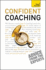 Confident Coaching (Teach Yourself)