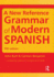 A New Reference Grammar of Modern Spanish (Hrg)