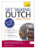 Get Talking Dutch in Ten Days: a Teach Yourself Guide