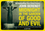 Midnight in the Garden of Good and Evil: a Savannah Story