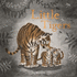 Little Tigers