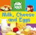 On Your Plate: Milk, Cheese and Eggs