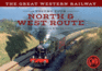 The Great Western Railway Volume Four North & West Route: Volume 4 Volume 4 (the Great Western Railway..., 4)