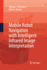 Mobile Robot Navigation With Intelligent Infrared Image Interpretation