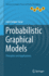 Probabilistic Graphical Models: Principles and Applications