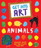 Get Into Art Animals: Enjoy Great Art--Then Create Your Own!