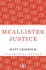 Mcallister Justice