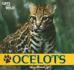 Ocelots (Cats of the Wild)