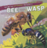 Tell Me the Difference Between a Bee and a Wasp (How Are They Different? )