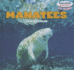 Manatees (Powerkids Readers: Sea Friends)