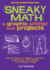 Sneaky Math: a Graphic Primer With Projects Format: Paperback