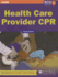 Health Care Provider Cpr