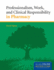 Professionalism, Work, and Clinical Responsiblility in Pharmacy