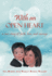 With an Open Heart, Revised Edition: a True Story of Love, Loss, and Unexpected Blessings