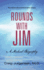 Rounds with Jim: A Medical Biography