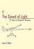 c The Speed of Light: A Tale of Scientific Blunder