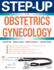 Step-Up to Obstetrics and Gynecology (Step-Up Series)