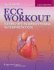 Ecg Workout: Exercises in Arrhythmia Interpretation [With Access Code]