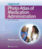 Lippincott Photo Atlas of Medication Administration (5th Edn)