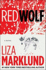 Red Wolf: a Novel (the Annika Bengtzon Series)