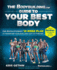 The Bodybuilding. Com Guide to Your Best Body: the Revolutionary 12-Week Plan to Transform Your Body and Stay Fit Forever