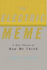 The Electric Meme: a New Theory of How We Think