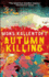 Autumn Killing: a Thriller